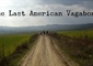 The Last American Vagabond