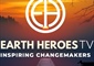 Earth Heroes TV